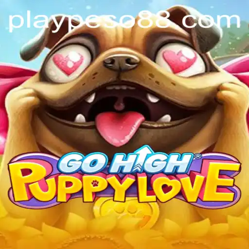 Explore the Exciting World of GoHighPuppyLove with Peso88 Official