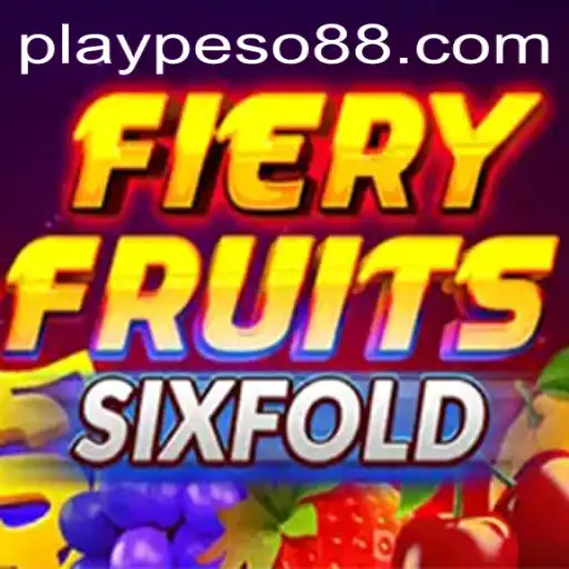 FieryFruitsSixFold: An Explosive Gaming Experience with Peso88 Official