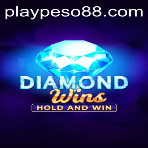 Exploring the Thrills of DiamondWins and Peso88 Official