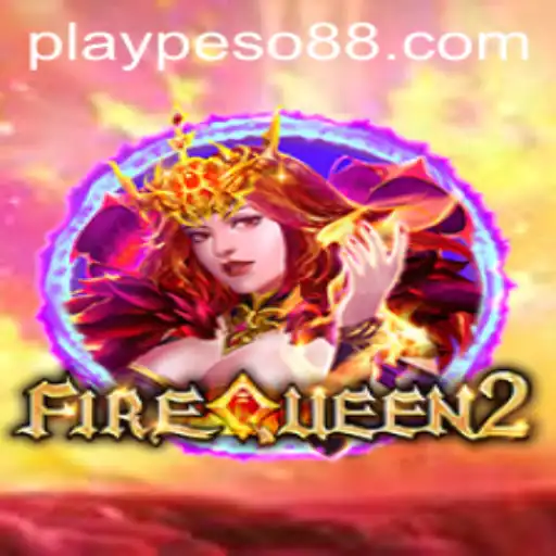 Discover 'FireQueen2' with Peso88 Official: A Thrilling New Gaming Experience